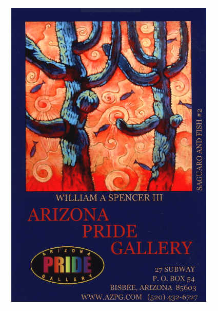 William Spencer in Pride gallery bisbee Arizona